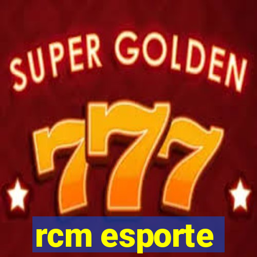 rcm esporte